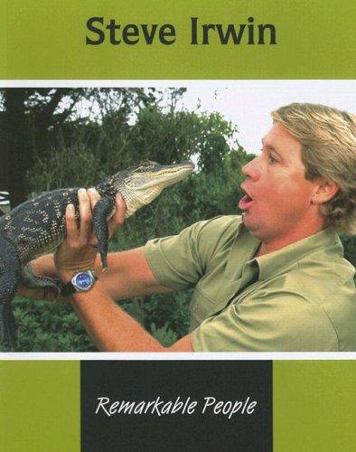Cover for Steve Irwin (Remarkable People)