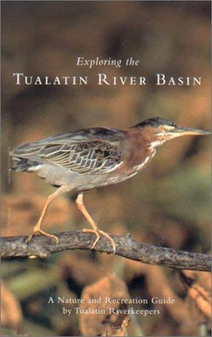 Cover for Exploring the Tualatin River Basin