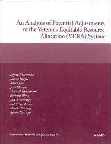 Cover for An Analysis of Potential Adjustments to the Veterans Equitable Resource Allocation (VERA) System