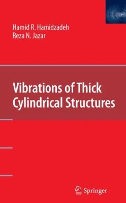 Cover for Vibrations Of Thick Cylindrical Structures