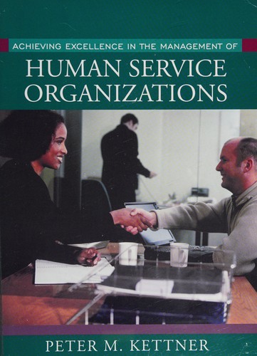 Cover for Achieving excellence in the management of human service organizations