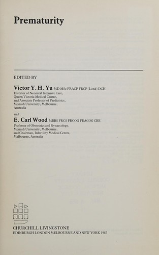 Cover for Prematurity / ed. by Victor Y.H. Yu and E. Carl Wood.