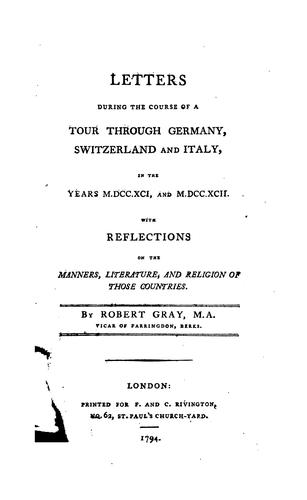 Cover for Letters During the Course of a Tour Through Germany, Switzerland, and Italy, in the Years M.DCC ...