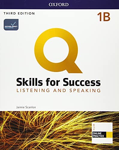 Cover for Q : Skills for Success : Level 1 : Listening and Speaking Split Student Book B with IQ Online Practice