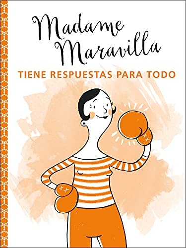 Cover for Madame Maravilla tiene respuestas para todo