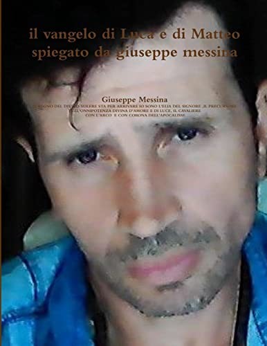 Cover for Vangelo Di Luca e Di Matteo Spiegato Da Giuseppe Messina