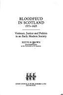 Cover for Bloodfeud in Scotland, 1573-1625