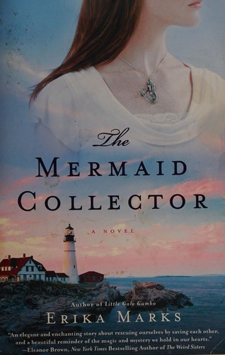Cover for The mermaid collector