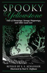 Cover for Spooky Yellowstone