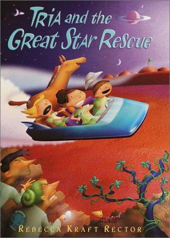 Cover for Tria and the great Star rescue