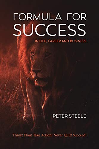 Cover for Formula for Success in Life, Career and Business