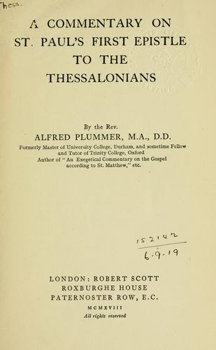 Cover for A commentary on St. Paul's first epistle to the Thessalonians