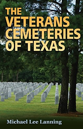 Cover for The Veterans Cemeteries of Texas