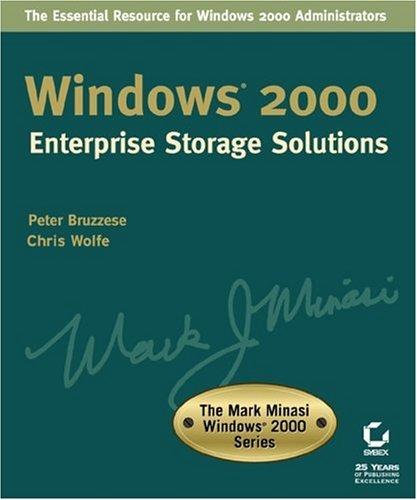 Cover for Windows 2000 Enterprise Storage Solutions (The Mark Minasi Windows 2000 Series)