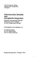 Cover for Schweizerische Identität und europäische Integration