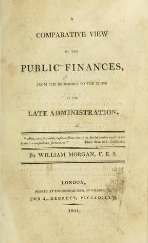 Cover for comparative view of the public finances, from the beginning to the close of the late administration.