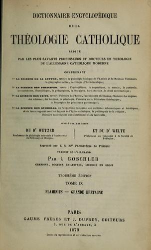 Cover for Dictionnaire encyclopédique de la theologie catholique ...