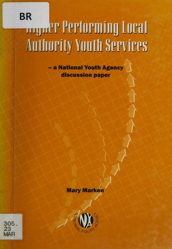 Cover for Higher performing local authority youth services