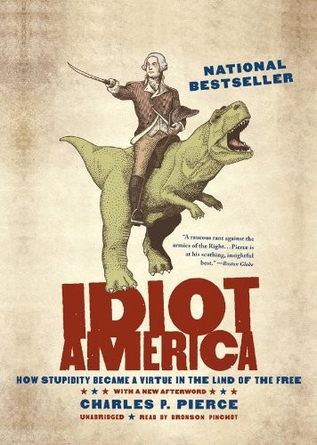 Cover for Idiot America
