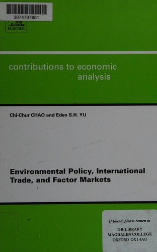 Cover for Environmental policy, international trade, and factor markets
