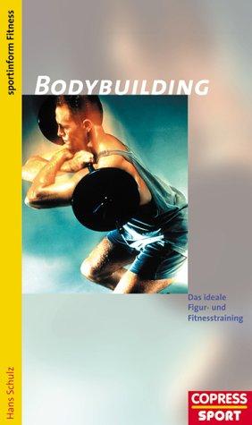 Cover for Bodybuilding. Das ideale Figur- und Fitnesstraining.