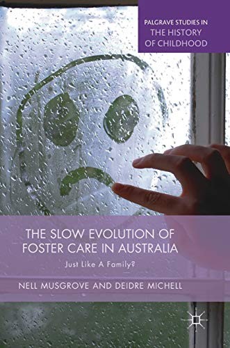Cover for The Slow Evolution of Foster Care in Australia