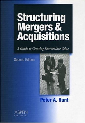 Cover for Structuring mergers & acquisitions