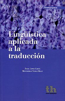 Cover for Lingüística aplicada a la traducción