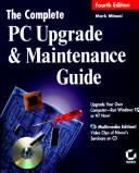 Cover for Complete PC upgrade and maintenance guide