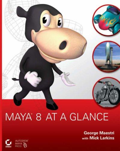 Cover for Maya 8 at a Glance +CD