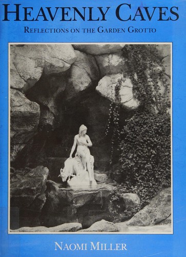 Cover for Heavenly caves Naomi Miller.