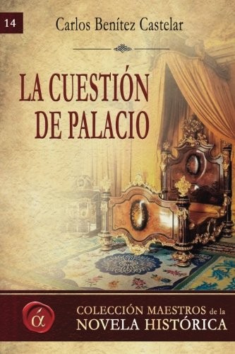Cover for La cuestion de palacio