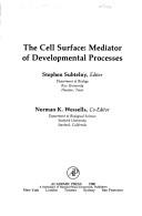 Cover for Cell Surface Mediator of Developmental Process (Symposium of the Society for Developmental Biology)