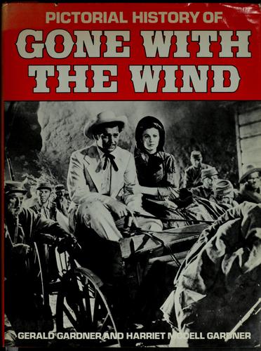 Cover for Pictorial history of Gone with the wind