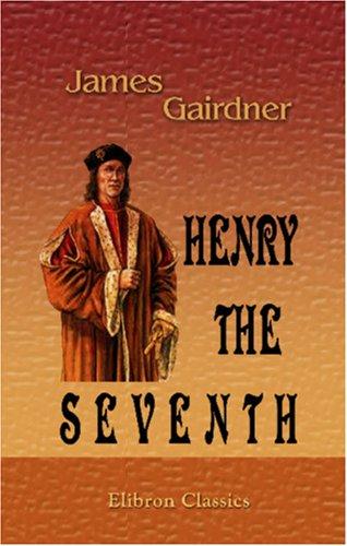 Cover for Henry the Seventh