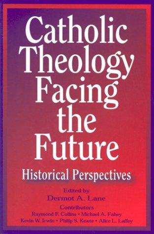 Cover for Catholic Theology Facing the Future