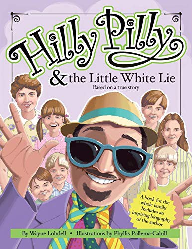 Cover for Hilly Pilly and the Little White Lie