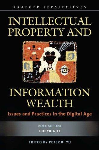 Cover for Intellectual Property and Information Wealth [Four Volumes]
