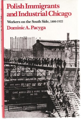 Cover for Polish immigrants and industrial Chicago