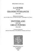 Cover for La Suisse et les grandes puissances, 1914-1945