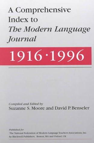 Cover for A Comprehensive index to The Modern language journal (1916-1996)