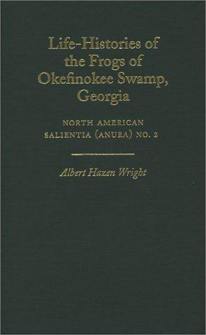 Cover for Life-Histories of the Frogs of Okefinokee Swamp, Georgia