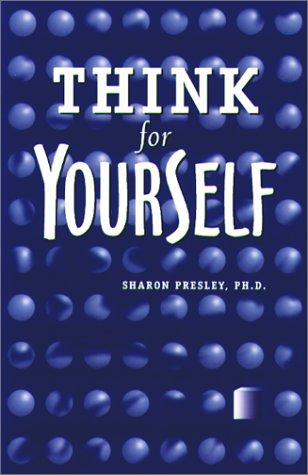 Cover for Think for Yourself!