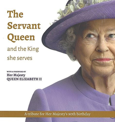 Cover for The Servant Queen and the King she serves
