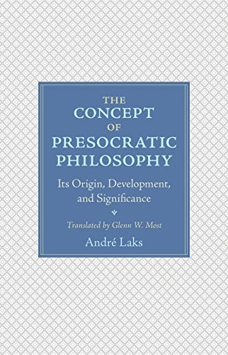 Cover for The Concept of Presocratic Philosophy