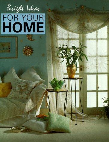 Cover for Bright ideas for your home.