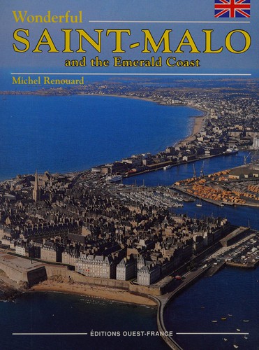 Cover for Wonderful St. Malo (Colour Guides: France)