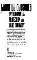 Cover for Landfill Closures Environmental Protection and Land Recovery