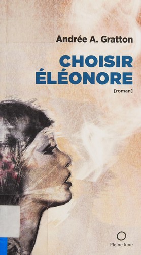 Cover for Choisir Éléonore