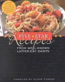 Cover for Five Star Recipes from Well-Known Latter-Day Saints